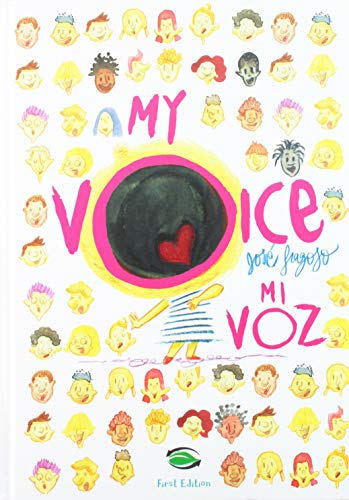 Imagen de archivo de My Voice-Mi Voz (Bilingual Edition) (English and Spanish Edition) a la venta por SecondSale