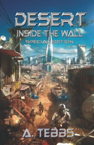 Stock image for Desert 1: Inside the Wall Special Edition for sale by Half Price Books Inc.