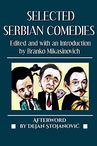 Imagen de archivo de Selected Serbian Comedies a la venta por Greenway