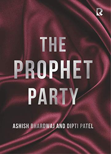 9781513656106: The Prophet Party