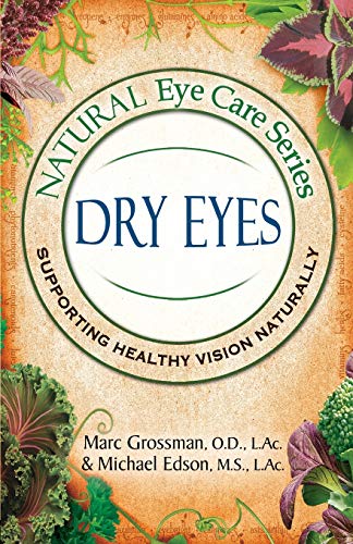 Beispielbild fr Natural Eye Care Series: Dry Eyes: Dry Eye zum Verkauf von GreatBookPrices