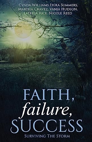 Imagen de archivo de Faith, Failure, Success Vol. 2: Surviving the Storm a la venta por THE SAINT BOOKSTORE