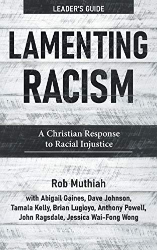 Imagen de archivo de Lamenting Racism Leader's Guide a la venta por Blackwell's