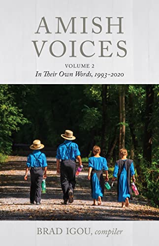

Amish Voices: In Their Own Words, 1993-2020 (2)