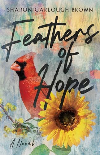 Imagen de archivo de Feathers of Hope: A Novel a la venta por Books Unplugged