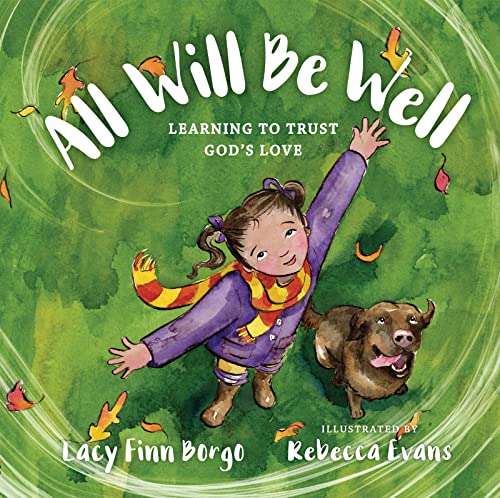 Stock image for All Will Be Well: Learning to Trust God's Love for sale by HPB-Ruby