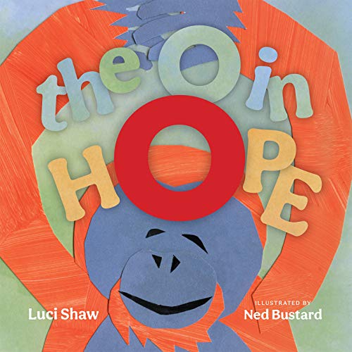 Stock image for The O in Hope: A Poem of Wonder for sale by Goodwill Books