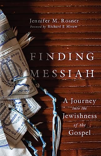 Stock image for Finding Messiah: A Journey into the Jewishness of the Gospel for sale by Redux Books