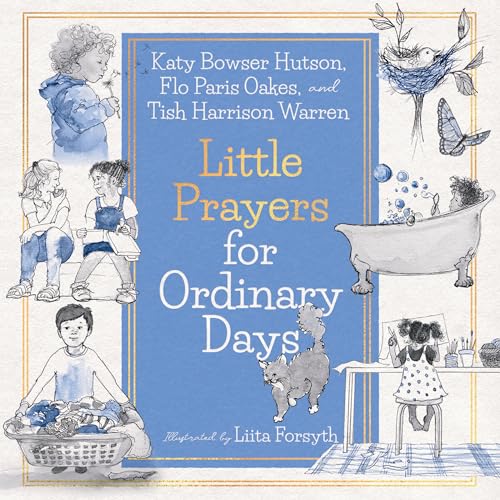 Stock image for Little Prayers for Ordinary Days for sale by St Vincent de Paul of Lane County