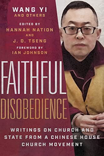 Beispielbild fr Faithful Disobedience : Writings on Church and State from a Chinese House Church Movement zum Verkauf von Better World Books