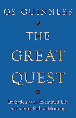 Imagen de archivo de The Great Quest - Invitation to an Examined Life and a Sure Path to Meaning a la venta por PBShop.store US