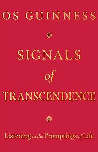 9781514004395: Signals of Transcendence: Listening to the Promptings of Life