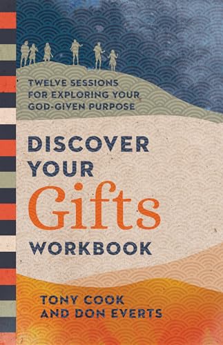 Stock image for Discover Your Gifts Workbook: Twelve Sessions for Exploring Your God-Given Purpose (Lutheran Hour Ministries Resources) for sale by BooksRun