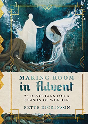 Beispielbild fr Making Room in Advent: 25 Devotions for a Season of Wonder zum Verkauf von Dream Books Co.