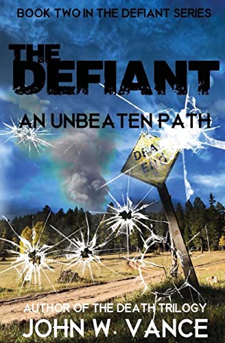 Beispielbild fr The Defiant : An Unbeaten Path zum Verkauf von Better World Books