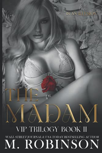 Stock image for The Madam: Book 2 of The VIP Trilogy for sale by HPB-Diamond