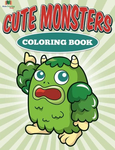 9781514118665: Cute Monsters Coloring Book: Coloring Book for Kids