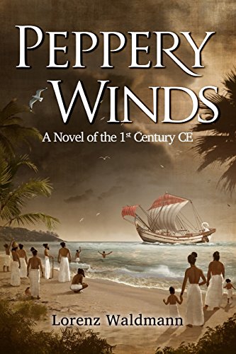 9781514120811: Peppery Winds: A Novel of the 1st Century C.E.