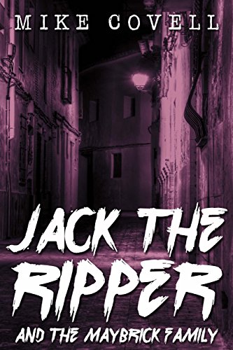 9781514121351: Jack The Ripper and the Maybrick Family