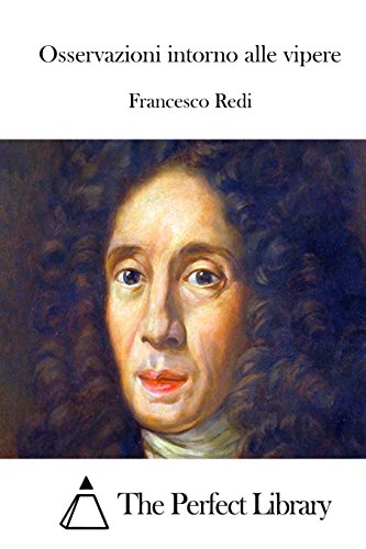 Imagen de archivo de Osservazioni intorno alle vipere (Perfect Library) (Italian Edition) a la venta por Lucky's Textbooks