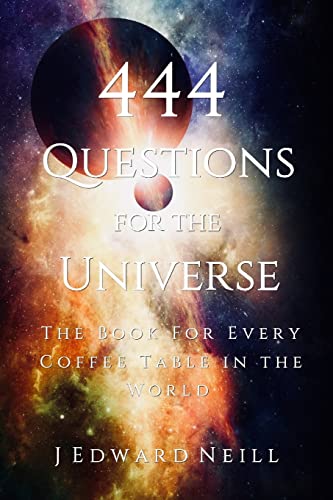 Beispielbild fr 444 Questions for the Universe (Coffee Table Philosophy) zum Verkauf von SecondSale