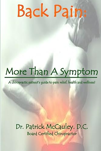 Stock image for Back Pain: : More Than A Symptom for sale by THE SAINT BOOKSTORE