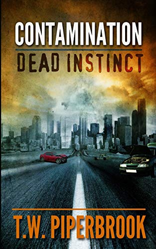 Stock image for Contamination: Dead Instinct (Contamination Post-Apocalyptic Zombie Series) for sale by Isle of Books