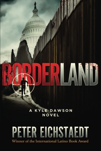 Beispielbild fr Borderland: A Kyle Dawson novel zum Verkauf von HPB-Red