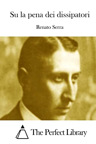 Imagen de archivo de Su la pena dei dissipatori (Perfect Library) (Italian Edition) a la venta por Lucky's Textbooks