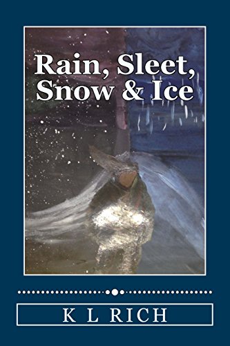 9781514139417: Rain, Sleet, Snow & Ice