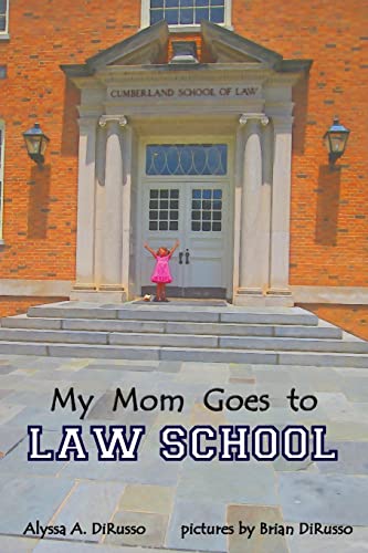 9781514142370: My Mom Goes to Law School