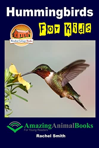 Stock image for Hummingbirds For Kids for sale by Goodwill Industries
