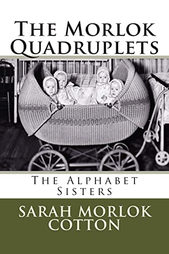 Imagen de archivo de The Morlok Quadruplets: The Alphabet Sisters a la venta por GF Books, Inc.