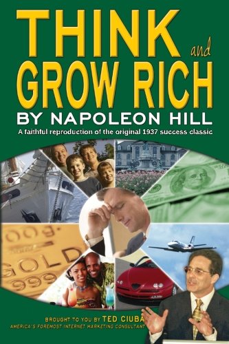 Stock image for Think and Grow Rich: A faithful reproduction of the original 1937 success classic for sale by ThriftBooks-Atlanta