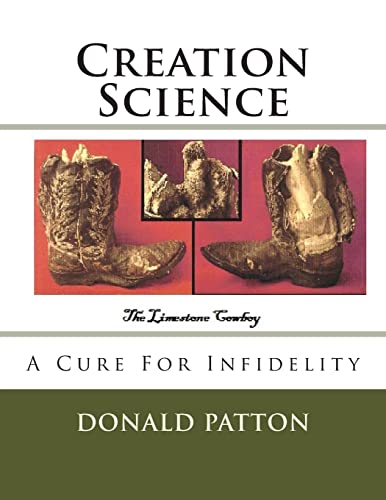 Beispielbild fr Creation Science: A Cure For Infidelity zum Verkauf von ALLBOOKS1