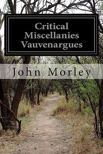 9781514160473: Critical Miscellanies Vauvenargues