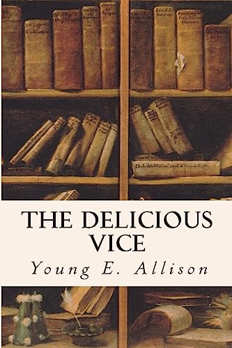 Stock image for The Delicious Vice for sale by THE SAINT BOOKSTORE