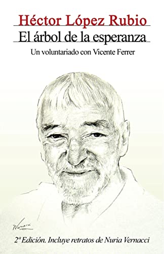 9781514171271: El rbol de la esperanza. Un voluntariado con Vicente Ferrer