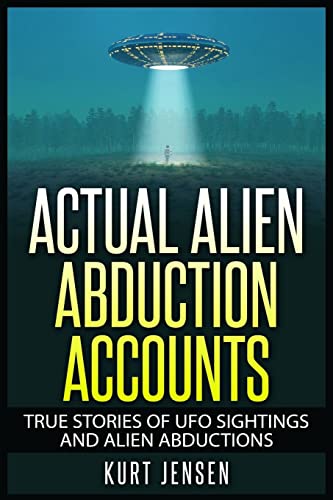 9781514175316: Actual Alien Abduction Accounts