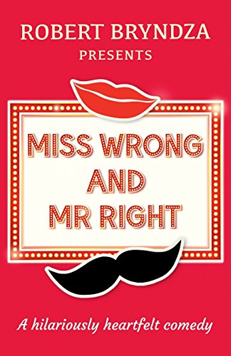 9781514178003: Miss Wrong and Mr Right
