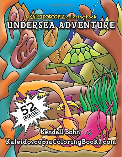 Beispielbild fr Undersea Adventure: A Kaleidoscopia Coloring Book: Volume 1 zum Verkauf von Revaluation Books