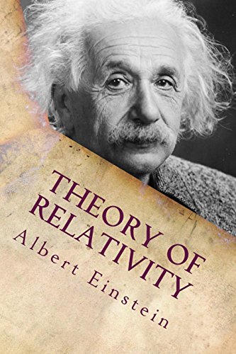 9781514182734: Theory of Relativity: The Foundation