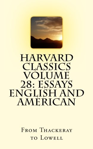 Beispielbild fr Harvard Classics Volume 28: Essays English and American zum Verkauf von Revaluation Books