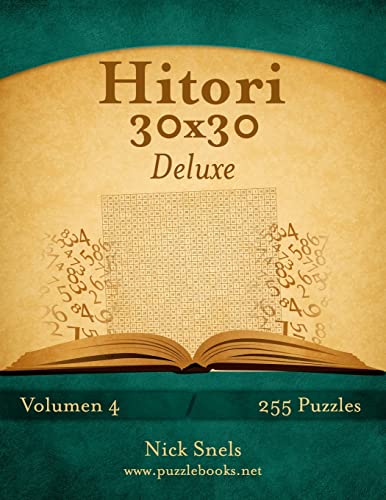 9781514187623: Hitori 30x30 Deluxe - Volumen 4 - 255 Puzzles