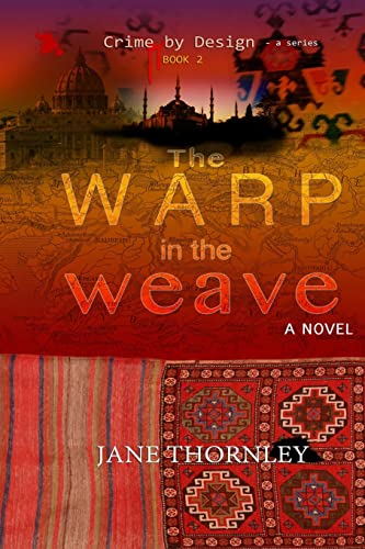 Stock image for The Warp in the Weave (Crime by Design) for sale by -OnTimeBooks-