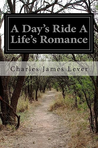 Stock image for A Day's Ride A Life's Romance for sale by Lucky's Textbooks