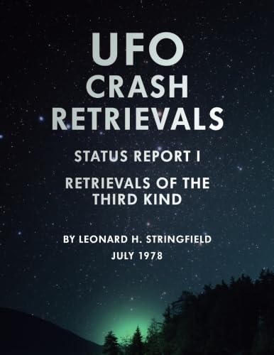 Imagen de archivo de UFO Crash Retrievals - Status Report I: Retrievals of the Third Kind a la venta por Revaluation Books