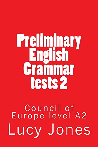 Imagen de archivo de Preliminary English Grammar tests 2: Council of Europe level A2 [Soft Cover ] a la venta por booksXpress