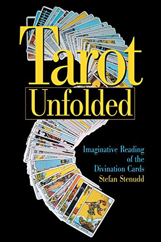 9781514197288: Tarot Unfolded: Imaginative Reading of the Divination Cards