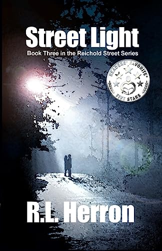 9781514198728: Street Light: Book 3 in the Reichold Street Series